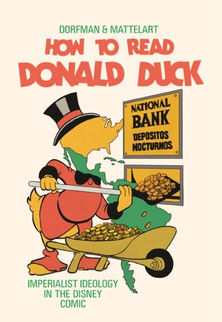 Book cover of How to Read Donald Duck