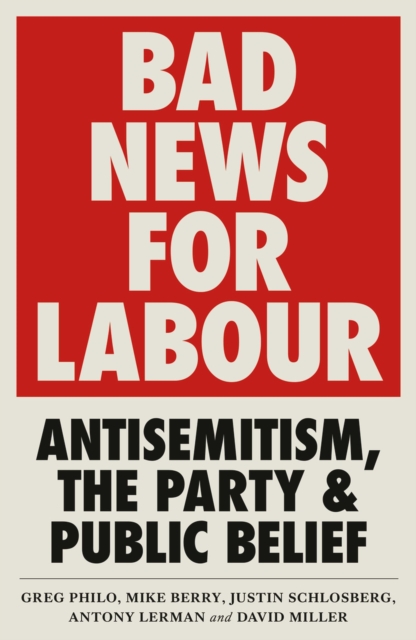 Book cover of Bad News for Labour