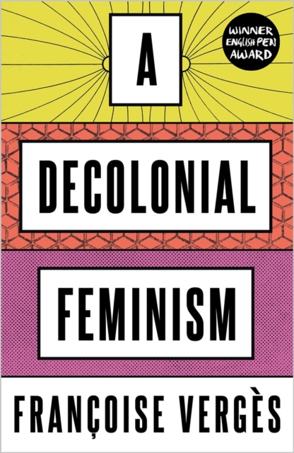 Book cover of A Decolonial Feminism