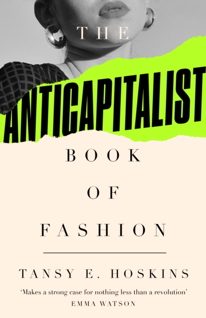 Book cover of The Anti-Capitalist Book of Fashion