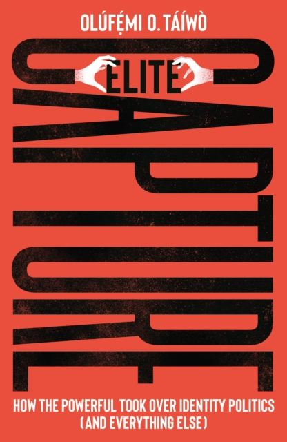 Book cover of Elite Capture