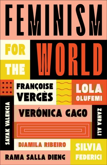 Book cover of Feminism for the World