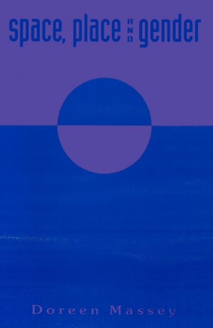 Book cover of Space, Place and Gender