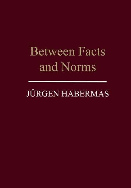 Book cover of Between Facts and Norms