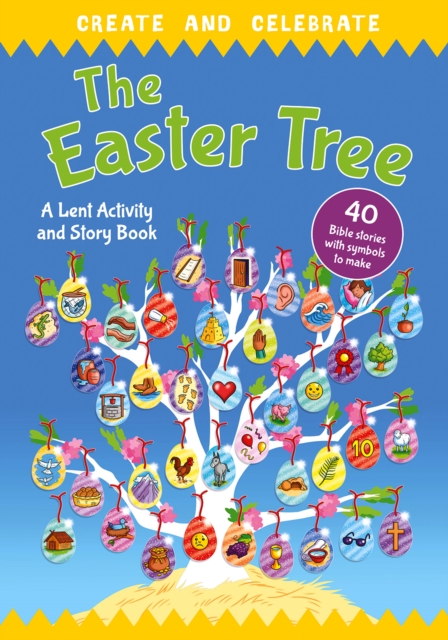 Book cover of Create and celebrate: The Easter Tree