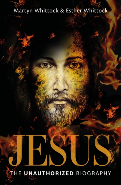Book cover of Jesus: The Unauthorized Biography