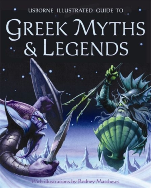 Book cover of Illustrated Guide to Greek Myths and Legends