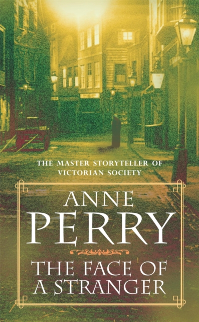 Book cover of The Face of a Stranger (William Monk Mystery, Book 1)