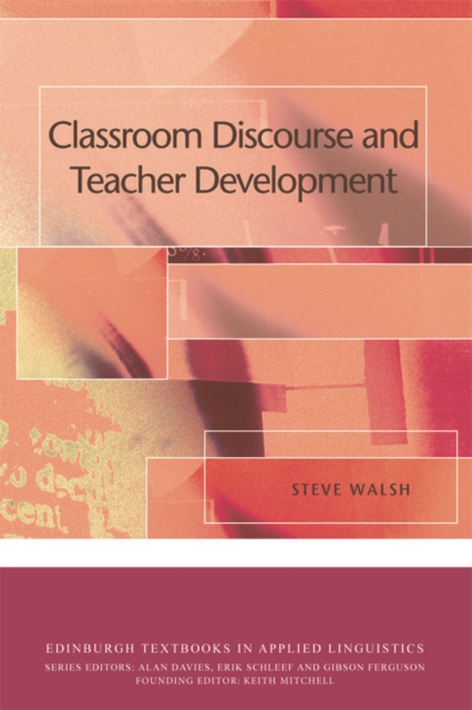 Book cover of Classroom Discourse and Teacher Development