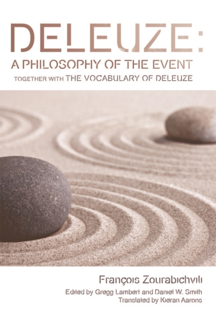 Book cover of Deleuze: A Philosophy of the Event