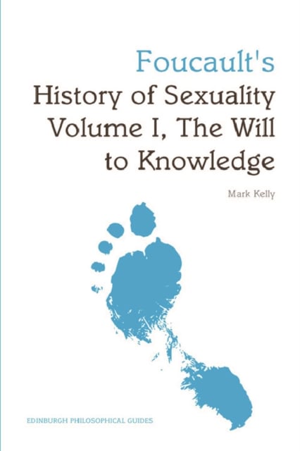 Book cover of Foucault's History of Sexuality Volume I, The Will to Knowledge