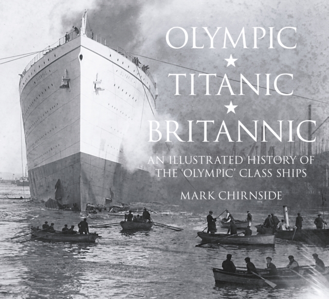 Book cover of Olympic, Titanic, Britannic