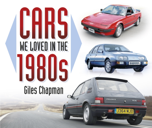Book cover of Cars We Loved in the 1980s