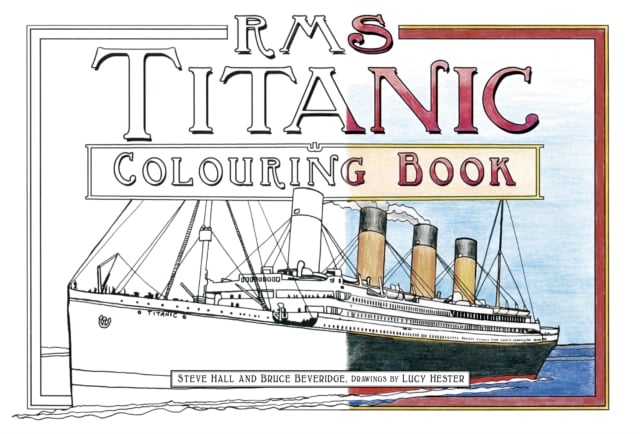 Book cover of RMS Titanic Colouring Book