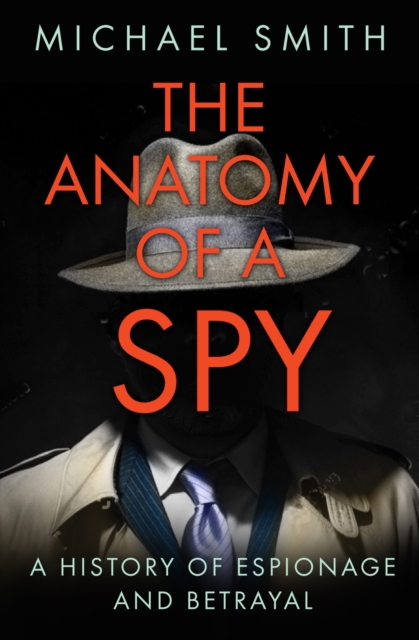 Book cover of The Anatomy of a Spy