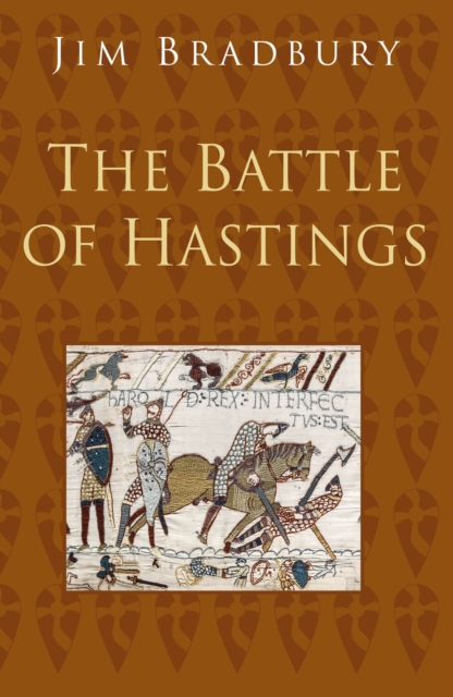Book cover of The Battle of Hastings: Classic Histories Series