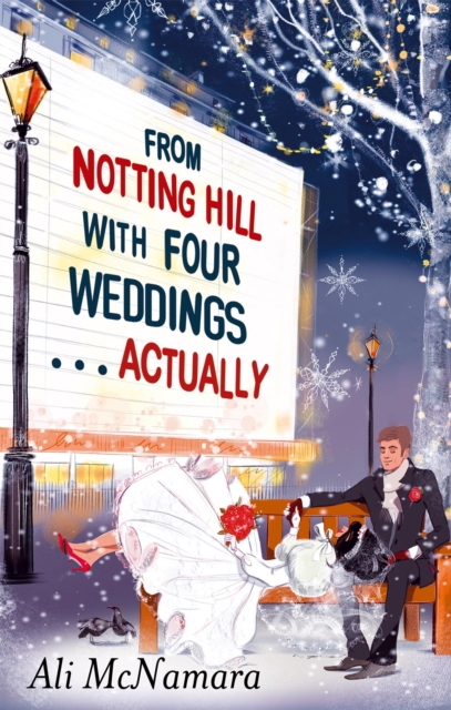 Book cover of From Notting Hill with Four Weddings . . . Actually