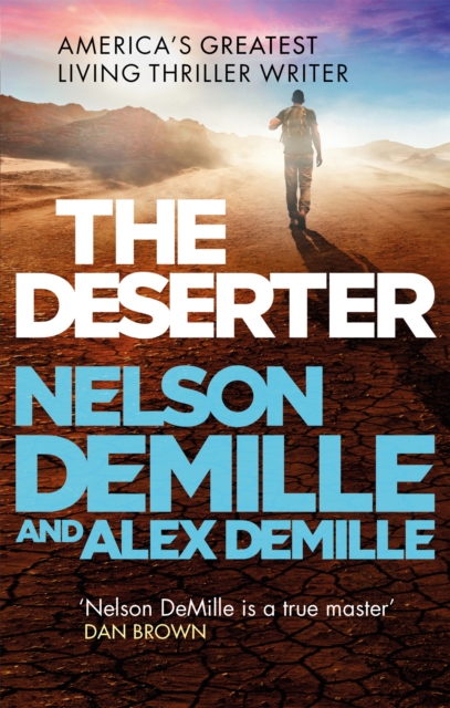 The Deserter by Alex DeMille Nelson DeMille Shakespeare Company