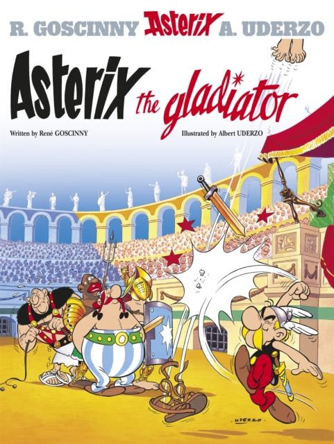 Book cover of Asterix: Asterix The Gladiator