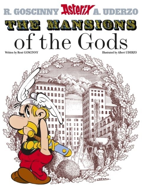 Book cover of Asterix: The Mansions of The Gods