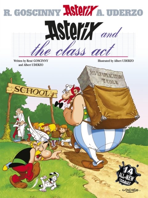 Book cover of Asterix: Asterix and The Class Act