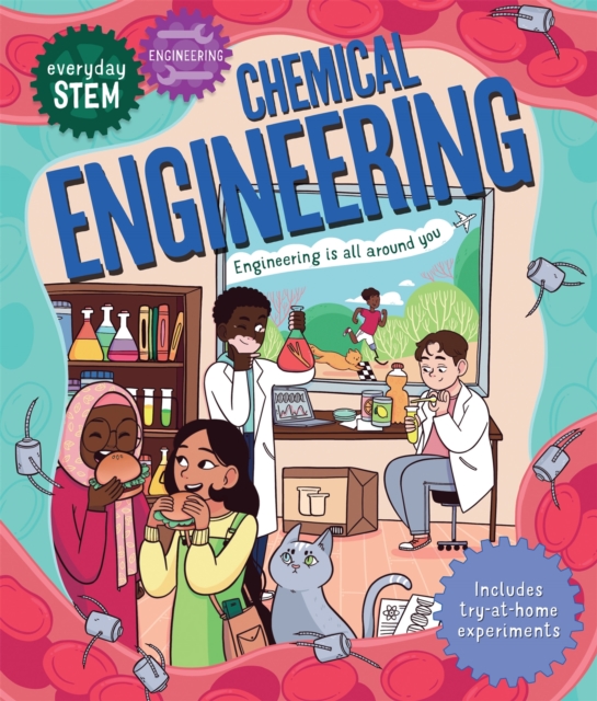Book cover of Everyday STEM Engineering – Chemical Engineering