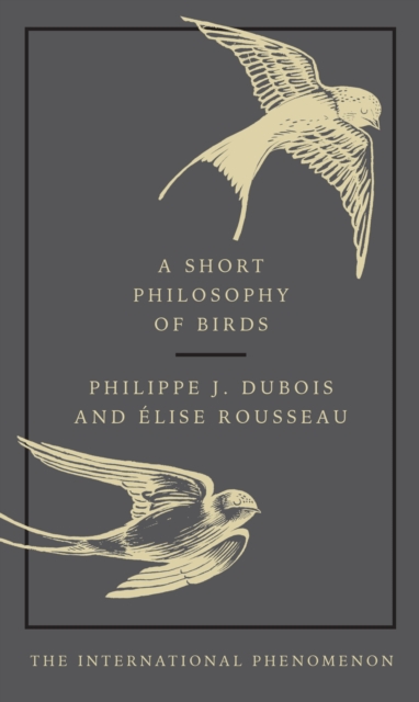 Book cover of A Short Philosophy of Birds