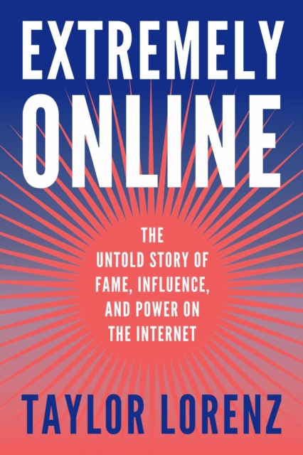 Book cover of Extremely Online