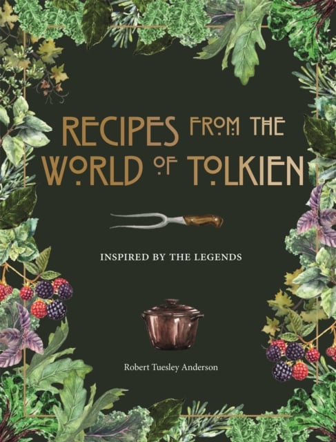 Book cover of Recipes from the World of Tolkien