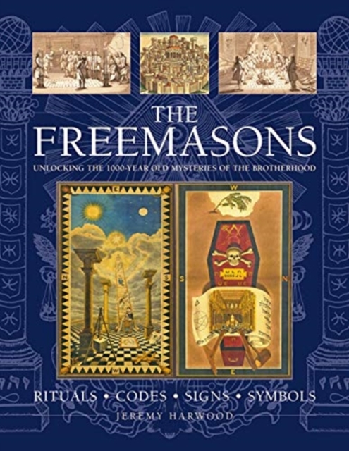 Book cover of THE FREEMASONS: RITUALS * CODES * SIGNS * SYMBOLS