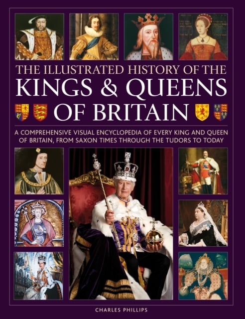 Book cover of Kings and Queens of Britain, Illustrated History of