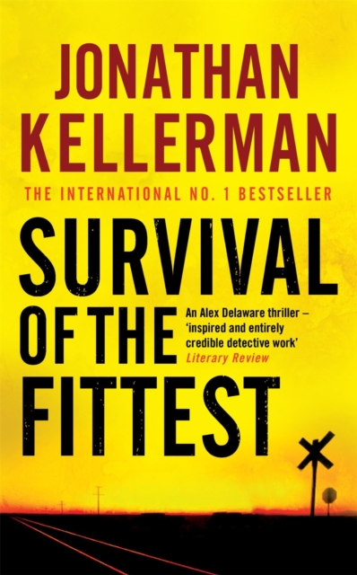 Book cover of Survival of the Fittest (Alex Delaware series, Book 12)