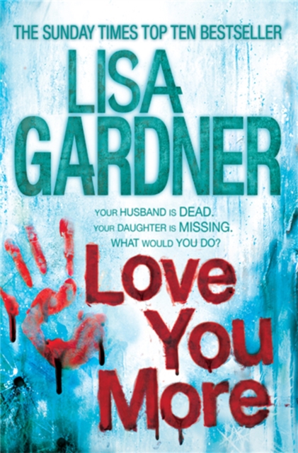 Book cover of Love You More (Detective D.D. Warren 5)