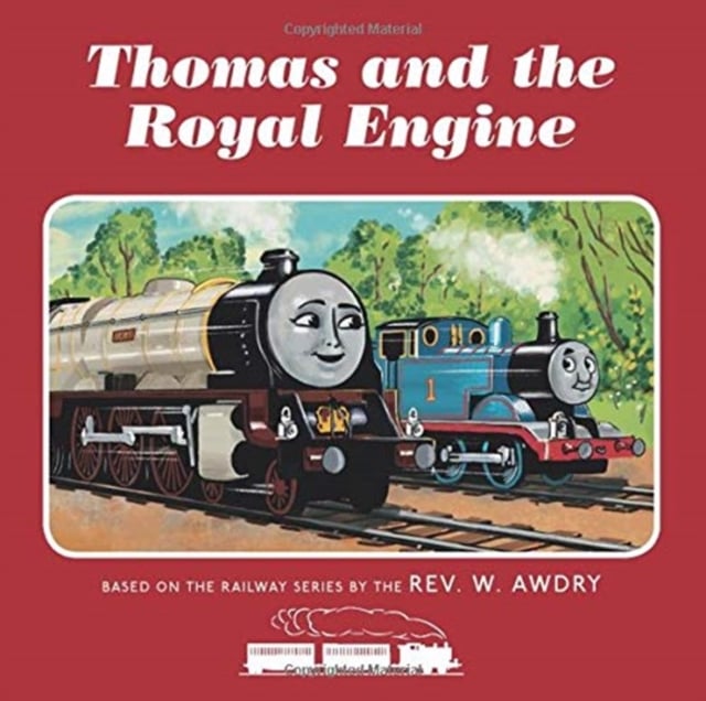 Book cover of Thomas & Friends: Thomas and the Royal Engine