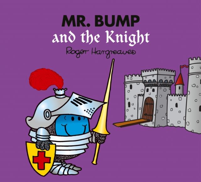 Book cover of Mr. Bump and the Knight