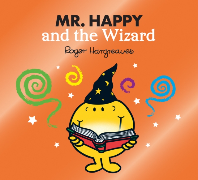 Book cover of Mr. Happy and the Wizard