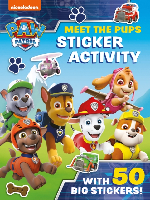 Paw Patrol: Meet the Pups Sticker Activity by Paw Patrol