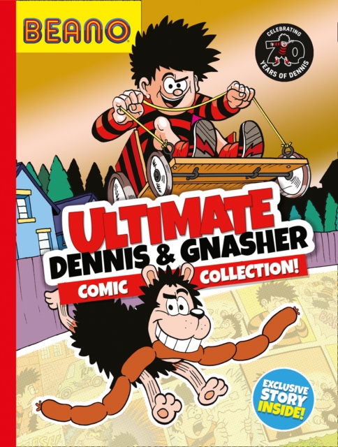 Book cover of Beano Ultimate Dennis & Gnasher Comic Collection