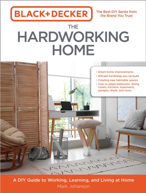 Black Decker The Hardworking Home by Mark Johanson Shakespeare