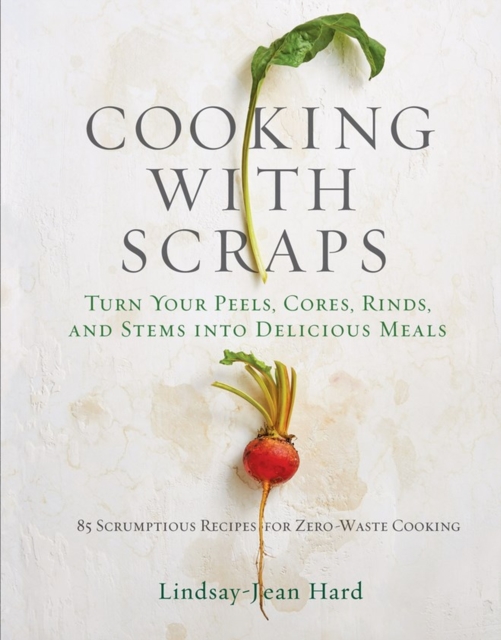 Book cover of Cooking with Scraps