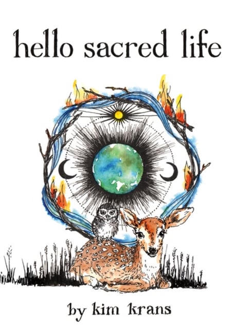 Book cover of Hello Sacred Life