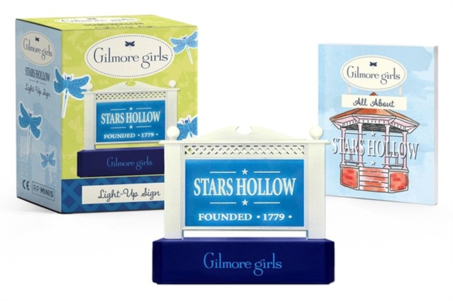 Book cover of Gilmore Girls: Stars Hollow Light-Up Sign