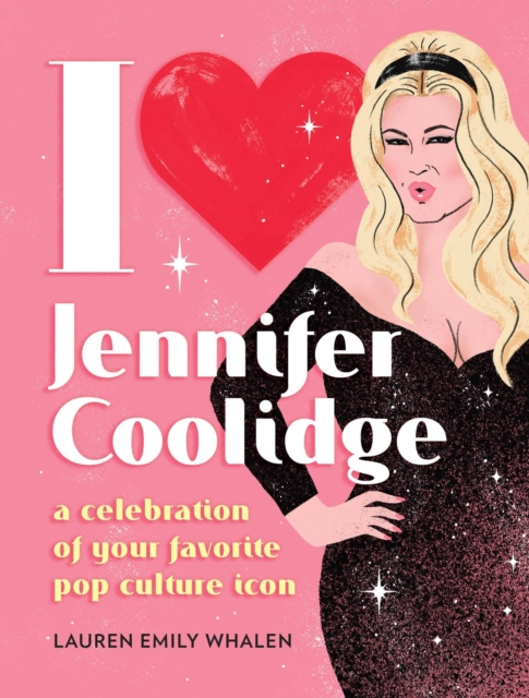 Book cover of I Heart Jennifer Coolidge