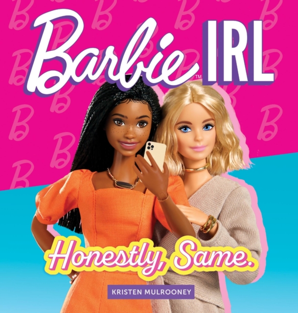 Book cover of Barbie IRL (In Real Life)