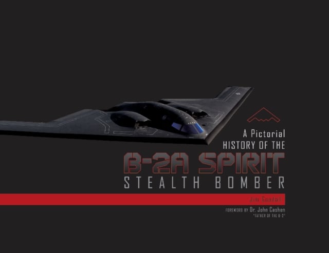 Book cover of A Pictorial History of the B-2A Spirit Stealth Bomber