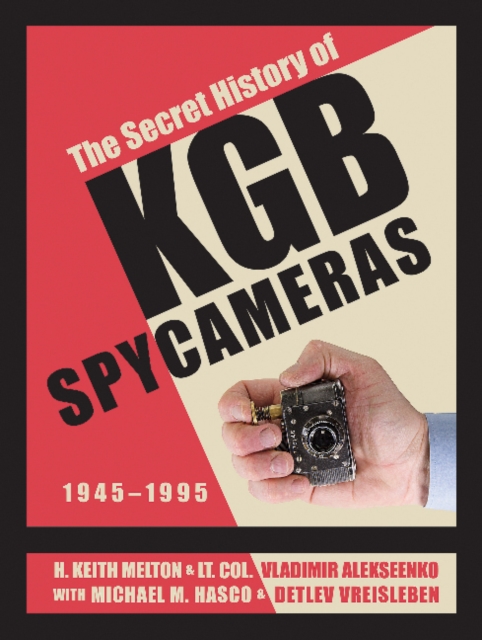 Book cover of The Secret History of KGB Spy Cameras
