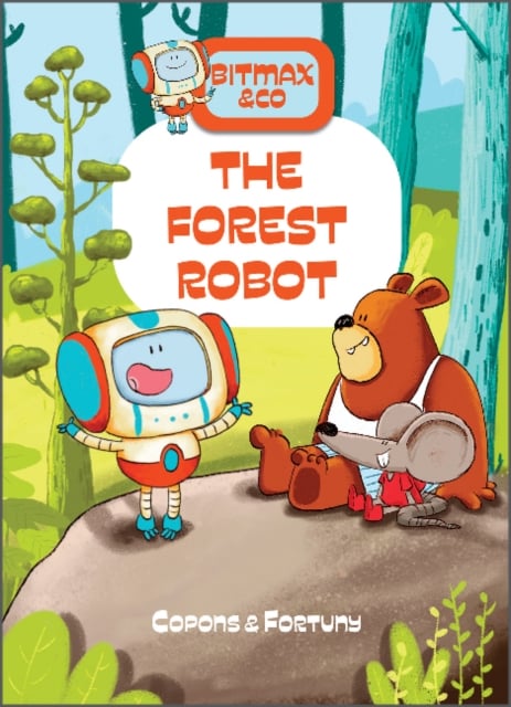 Book cover of The Forest Robot