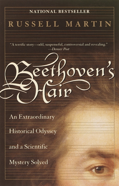 Beethoven's Hair By Russell Martin | Shakespeare & Company