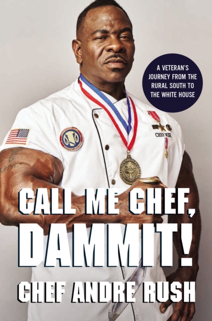Book cover of Call Me Chef, Dammit!