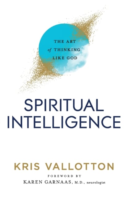 Book cover of Spiritual Intelligence – The Art of Thinking Like God